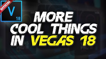 More Cool NEW things about VEGAS Pro 18 👨‍🏫 VEGAS Tutorial #115