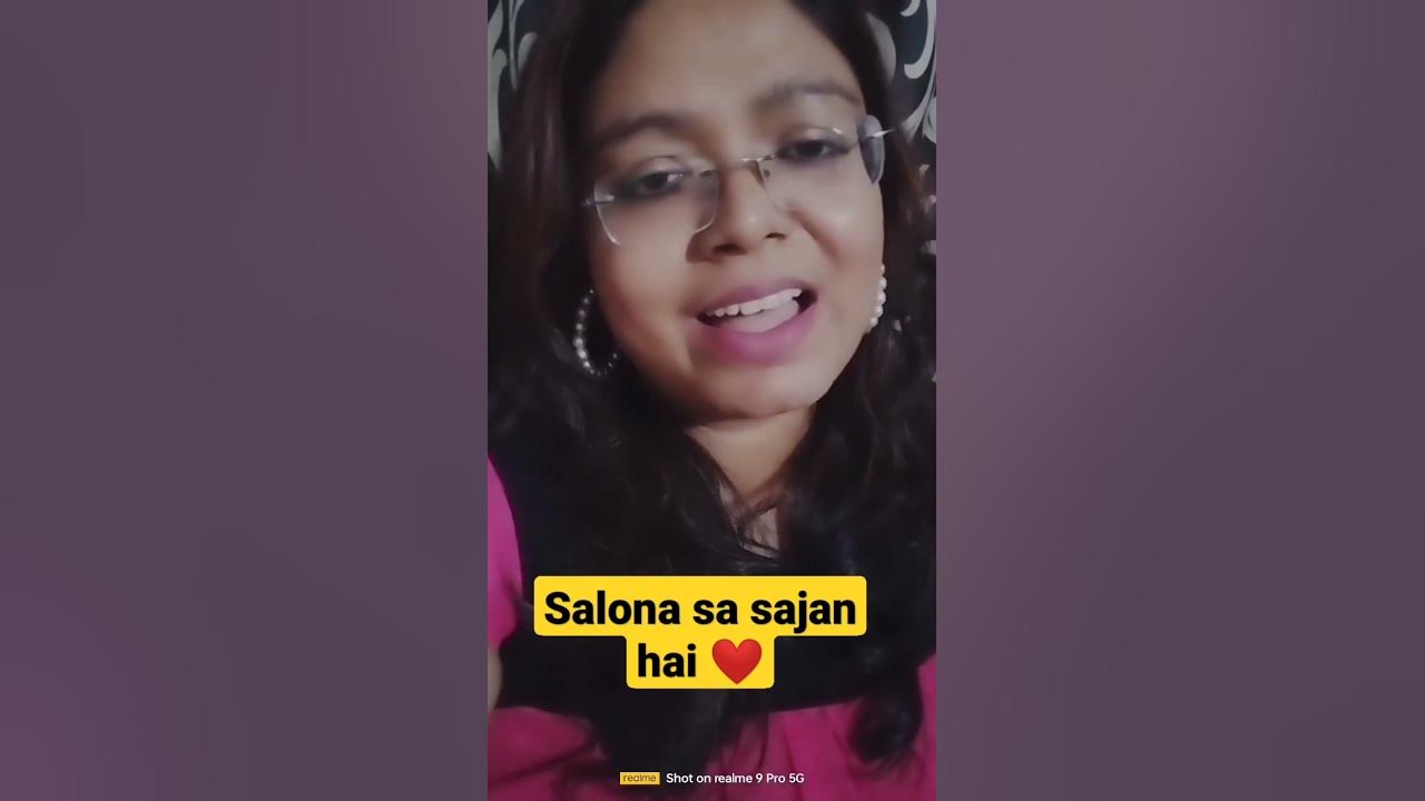 salona sa sajan hai!! cover!! shruti verma #trending #reel #ghazal