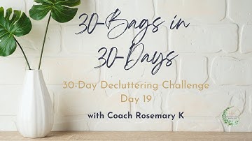 Day 19 30 bags in 30 days #decluttering #challenge #habits #forgiveness #oraclereading