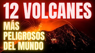 VOLCANES MÁS PELIGROSOS DEL MUNDO - Top 12 - Te sorprenderás con esta información. #volcano