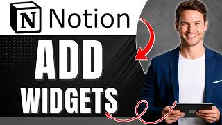 How to Add Widgets to Notion Easily 2026