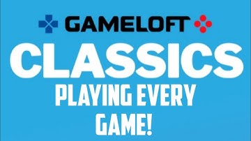 Gameloft Classics:20 Years Playing Every Game! (IOS/Android)