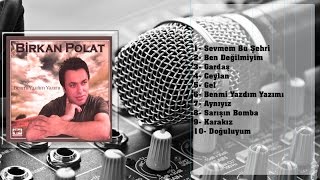 Birkan Polat - Ben Değilmiyim Resimi