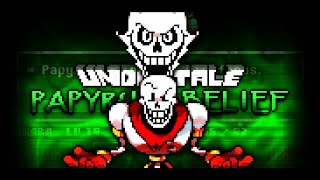 [UNDERTALE: Papyrus' BELIEF] First Half of Phase 1