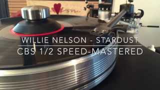 Willie Nelson - "Stardust" CBS 1/2 Speed-Mastered (VPI Prime • Koetsu Black Goldline MC) chords