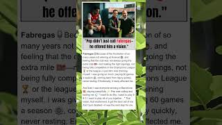 How One Call From Pep Changed Fabregas Career