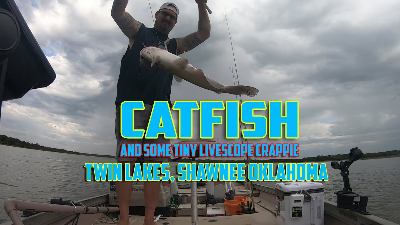 Catfish (and tiny Crappie) Shawnee, OKLA Twin Lakes YouTube