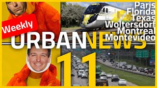 Paris tram grows | DeSantis don't like trains | Tram in Uruguay | Urban news 11