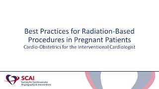 Best Practices for Radiation-Based Procedures in Pregnant Patients