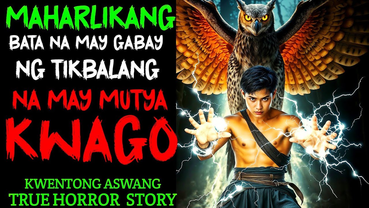 MAHARLIKANG BATA NA MAY GABAY NG TIKBALANG NA MAY MUTYA NG KWAGO| Kwentong Aswang | True Story