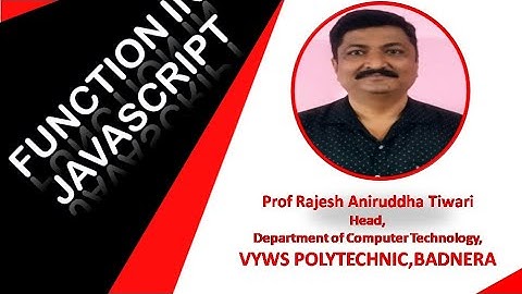 Unit 2] Function in JS | Prof Rajesh Tiwari