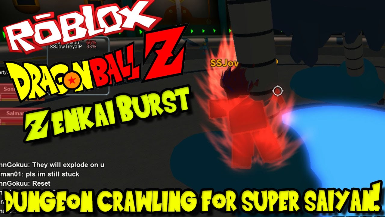 Dungeon Crawling To Super Saiyan Roblox Dragon Ball Z Zenkai Burst - 