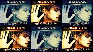Sahaan - Epic Bhangra Ft. Gurnam (Official Song)