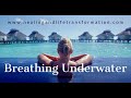 Breathing Underwater - A contemplative Poem for Healing through Life&#39;s Challenges