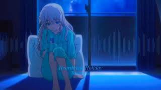 Nightcore - Heartbreak Holiday (MKTO)