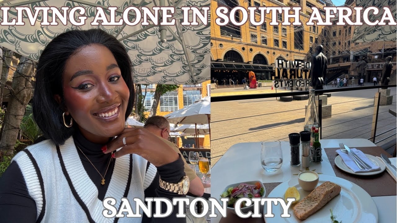 Living Alone in South Africa🇿🇦| A Day in Sandton JHB,New Restaurant,Shopping 