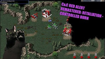 Command & Conquer Red Alert Remastered: Retaliation - Controlled Burn