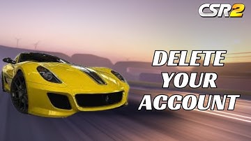 How to Delete Your Account on CSR 2 Game? Remove Your Account on CSR 2 Game on Android 2024