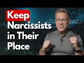 7 ways to handle a narcissist  the ones that work