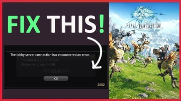 How To Fix Error 2002 In Final Fantasy XIV (2024) | Final Fantasy 14 Error 2002 Fix