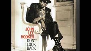 Van Morrison and John Lee Hooker Don&#39;t Look Back