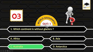 Seven Continents Mcqs Questions and Answers | Continents of the World | World Geography Mcq