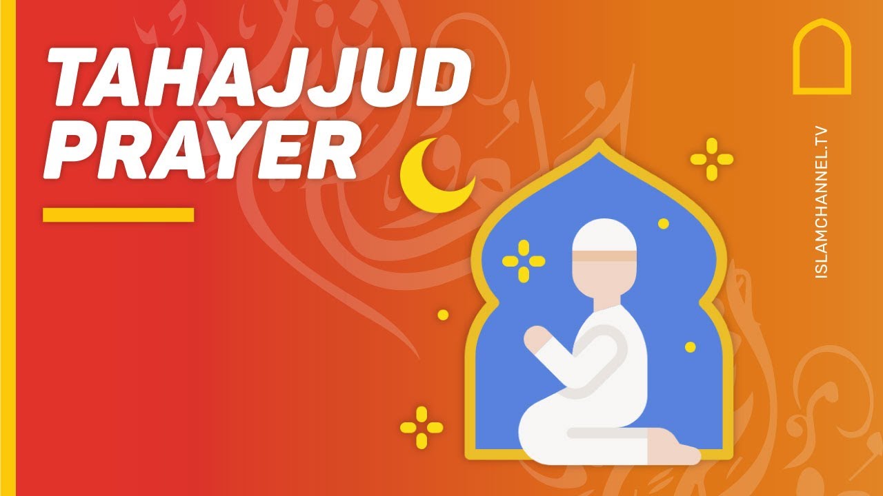 Rewards of Tahajjud prayer