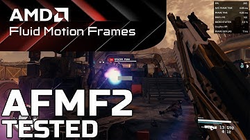 AMD AFMF 2 TESTED - AMD Fluid Motion Frames 2 LATENCY + FPS BENCHMARK