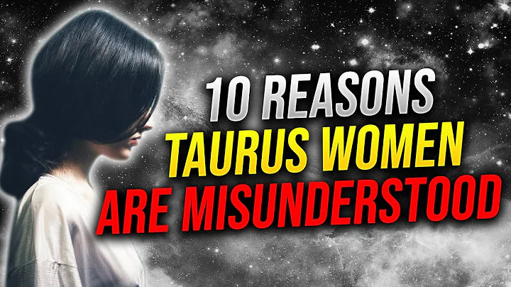 10 reasons why taurus women are misunderstood - DayDayNews