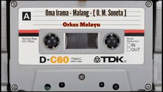 Oma Irama - Malang - [ O. M. Soneta ]