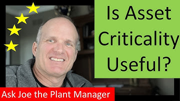 Is Asset Criticality worth Implementing?