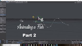 How to animate a fish in Lightwave 3D 2018.0.1 Part 2