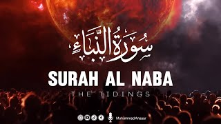 Heart Touching Recitation Of Surah Al Naba Complete By Muhammad Ansaar