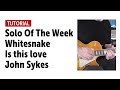 Best Guitar Solos: Whitesnake -  Is this love -  John Sykes (incl. Backing Track)