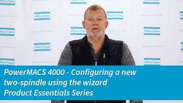 Configuring a new two spindle using the wizard | Atlas Copco