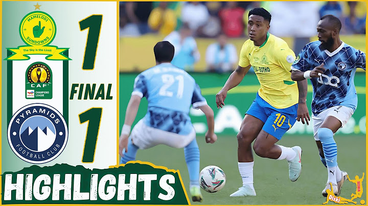 Mamelodi Sundowns vs Pyramids Fc Goals &  Extended Highlights| CAF Champions Final leg1 of 2