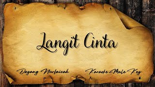 Karaoke Male Key Version | DAYANG NURFAIZAH - Langit Cinta .