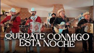 Quedate Conmigo Esta Noche - Chuy Vega Ft. Chuy Vega Jr