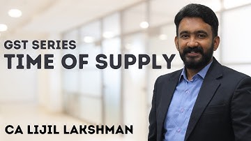 GST  Series - Time of Supply - CA/CS/CWA Intermediate Old/New - Session - English