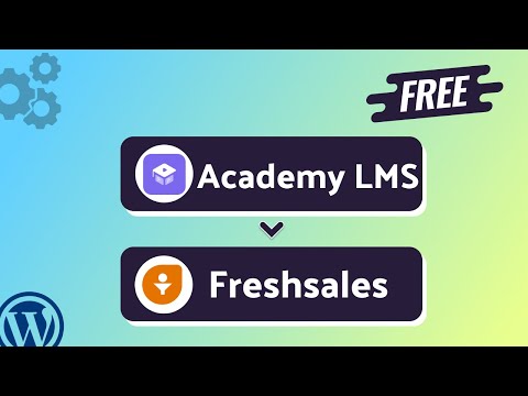 Integrating Academy LMS with Freshsales | Step-by-Step Tutorial | Bit Integrations