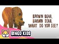 Brown bear brown bear what do  you see   bingo kids nursery rhymes  kids songs