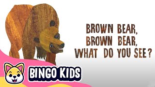 Brown Bear, Brown Bear, What do  you see?  | Bingo Kids Nursery Rhymes & Kids Songs