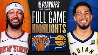 #3 KNICKS at #4 PACERS | FULL GAME 6 HIGHLIGHTS | May 31, 2025