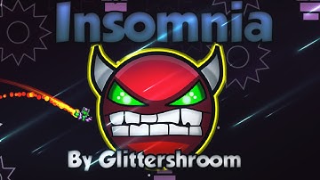 Geometry Dash Insomnia by Glittershroom (on stream)