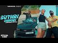 Suthri Chhori (Official Video) | Aamin Barodi | Arsh Lally | New Haryanvi, Punjabi Song 2025
