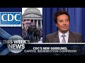 CDC Defends Mask Guidelines, Capitol Insurrection Commission: This Week’s News | The Tonight Show