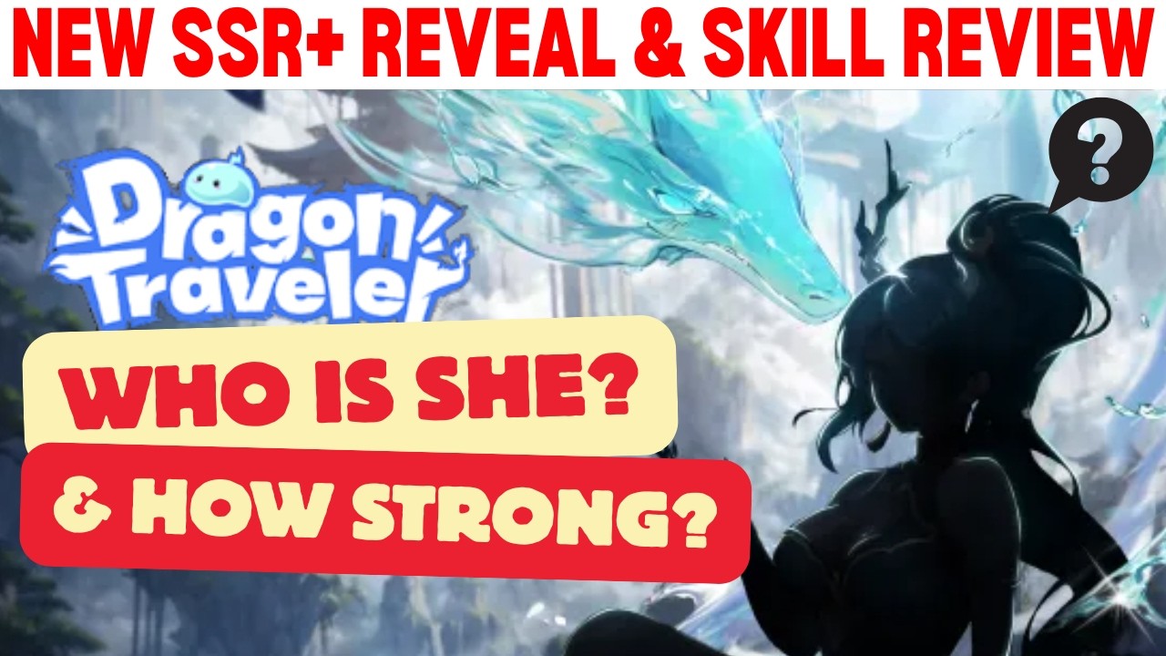 Предстоящее открытие нового SSR+ Светила — Обзор навыков Лазурного Дракона (Путешественник-Дракон)