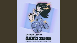 Saxo 2025 Feat. Mary Austin Canelle Doublekick Extended Rework