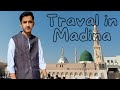 Traval Makkah to Madinay ❤️/Ali Abbasi vlog