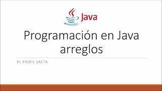 13  curso de programacion en java 13   arreglos  recoleccion e impresion de datos